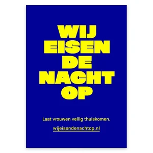 Posters ‘Wij eisen de nacht op’